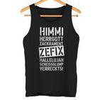 47 Himmi Herrgod Zackrament Zefix Hallelujah Tank Top