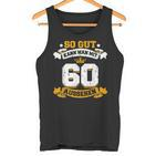 60 Birthday  Slogan Tank Top