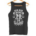 70Th Birthday Ich Bin Nicht 70 Jahre Party Saying Tank Top