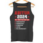 Abitur 2024 Abi 2024 Geschafft Weltherrschaft Abiturienten Tank Top