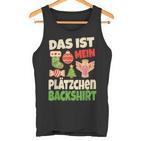 Backen Christmas Das Ist Mein Plätzchen Baking Christmas That Tank Top