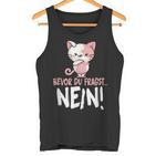 Bevor Du Fragst Nein Cat  Tank Top