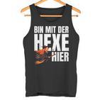 Bin Mit Der Hexe Hier Tank Top