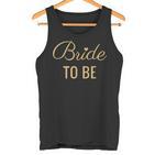 Bride To Be Golden Lettering And Heart Wedding And Bride T Tank Top