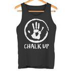 Climbing Chalk Up Chalk Bouldering  Tank Top