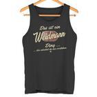 Das Ist Ein Weidmann Ding Lustiges Familie Weidmann Tank Top