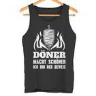 Doner Macht Schöner Ich Bin Der Beweis Kebab Snack  Tank Top