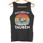 With Dove Das Leben Ist Schönmit Tauben Tank Top