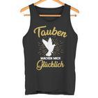 Doves Make Mich Glücklich Pigeonbreeder Tank Top