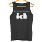 Hier Darf Jeder Machen Was Ich Will Tank Top