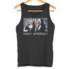 Holy Aperoly X Nunnen Christi Spritz Aperollin Fun Aperoli Tank Top