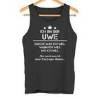 Ich Bin Der Uwe Mache Was Ich Will Wann Ich Will Tank Top