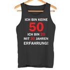 Ich Bin Keine 50 Jahre Ich Bin 20 Mit 30 Jahre Erleben I'm Not 50 Years I'm 2 Tank Top