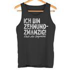 Ich Bin Zehnundzwanzig Dreißig For 30Th Birthday Tank Top