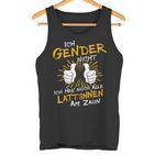 Ich Gender Nicht Ich Habe Noch Alle Latten Am Zaun Gender Tank Top