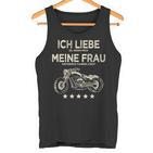 Ich Liebe Es Wenn Meine Frau Mich Motorrad Fahren Lässt Lässt Tank Top