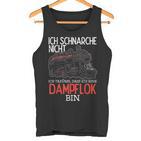 Ich Schnarche Nicht Träume Damplokführer Tank Top