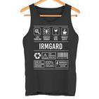 Irmgard Lustig Spruch Nameorname Geburtstag Tank Top