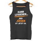 Jürgen Saying First Name Kann Losgehen Tank Top