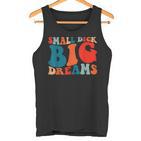 Little Tail Big Dreams Gag For Men Tank Top