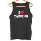 I Love Yapping Tank Top