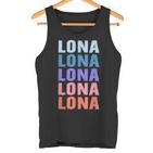 Lustiges Geschenk Name Lona Personalisierteorname Tank Top