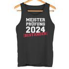 Meisterprüfung Bestanden Für Meister 2024 Handwerk Tank Top