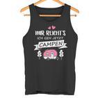 Mir Reichts Ich Geh Camping Caravan Camper Tank Top