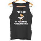 Pelikann Und Peliwill Nicht Mehr Tank Top