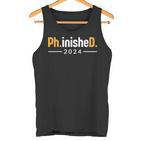 Phd Fertig PhD Graduate  Tank Top