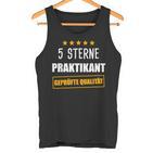 Praktikant Praktikum Praktikanten Praktikantin  Tank Top