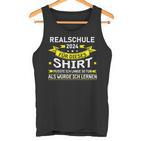 Realschule 2024 Für Dieses Realschule Abschluss Tank Top