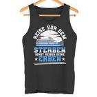 Reiseor Dem Sterben Sonst Reisen Deine Erben Kreuzfahrt German Tank Top