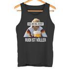 Rudi Istolller Egal Wieoll Du Bist Tank Top