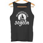 Sailing Boat Skipper I Go Sailing Skipper  Tank Top