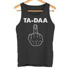 Ta-Daa Middle Finger Ich Hasse Menschen Tank Top