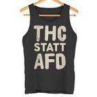 Thc Statt Afd Rassismus Kiffen Cannabis Slogan Tank Top