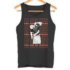 Toji Du Bist Mein Besonderer Tank Top