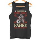 Warum Ich Ohne Akku Fahre Weil Ich Kann Anti Ebike Cyclist Tank Top