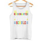 Children's Danke Kindergarten Für Die Unvergessliche Zeit Hello Schule Tank Top