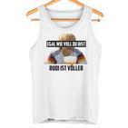 Egal Wieoll Du Bist Rudi Istolller Gray Tank Top