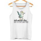 Ich Machch Das X Aber Ich Guck Dabei Böse -Ogel Seagull Ironie Tank Top