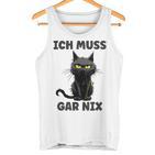 Ich Muss Gar Nix Böse Katze Inabhäng Tank Top