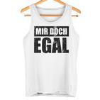 Mir Doch Egal Ein Einerleiergültig Schnuppe Tank Top