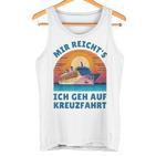 Mir Reich's Ich Geh Auf Kreuzfahrt Tank Top