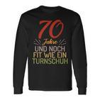 70 Jahre Und Noch Fit Wie Ein Trainschuh 70 Birthday S Langarmshirts