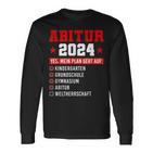 Abitur 2024 Abi 2024 Geschafft Weltherrschaft Abiturienten Langarmshirts