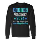 Abitur 2024 Geschafft Lizenz Zum Klugscheißen Langarmshirts