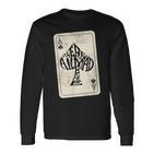 Ace Of Spades We're All Mad Here Alice In Wonderland Langarmshirts