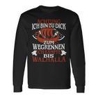 Achtung Ich Bin Zu Dick Zum Wegrenneniking Langarmshirts